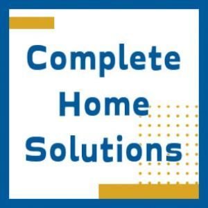Complete home solutions